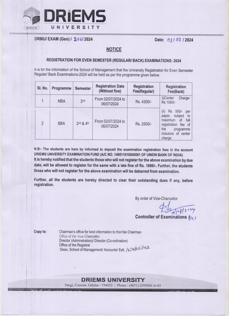 School of Management that the university registration for even semester regular/back examination 2024